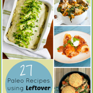 27 Paleo recipes for Leftover Chicken