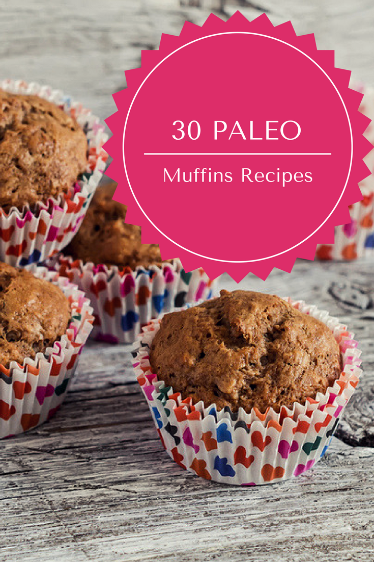 30 Paleo Muffins Recipes