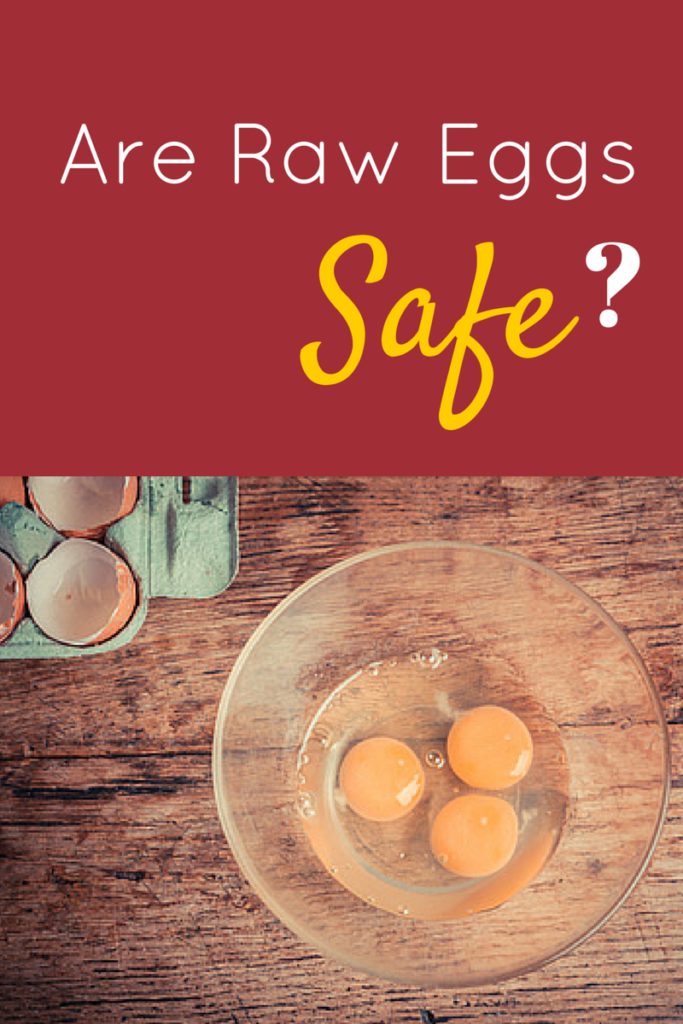 are raw eggs safe