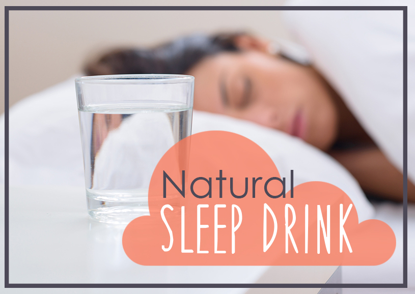 natural sleep drink